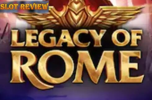 Legacy of Rome - обзор слота